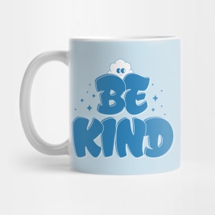 Kind cloud Mug